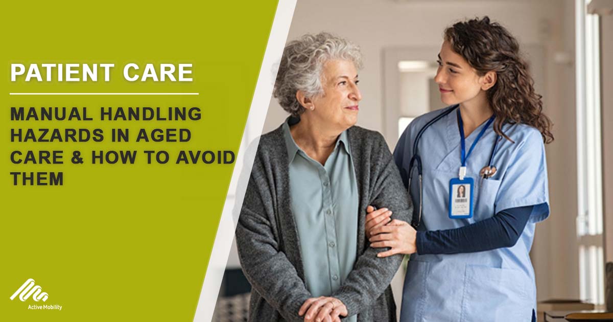 manual-handling-hazards-in-aged-care-and-how-to-avoid-them